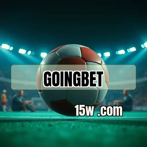 goingbet: Descubra a Nova Era dos Eventos Esportivos nas Apostas Online
